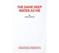 The Same Deep Water As Me