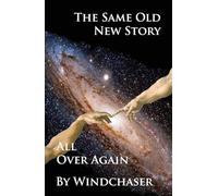 The Same Old New Story All Over Again