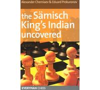 The Samisch King's Indian Uncovered (Everyman Chess)