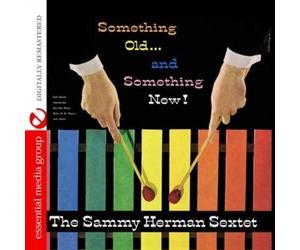The Sammy Herman Sext Something Old And Something New (Digitally Remastere (CD)