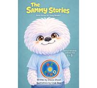 The Sammy Stories: Social Stories for Young Readers