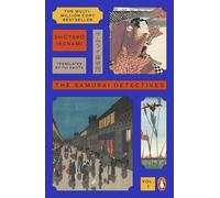 The Samurai Detectives: Volume 1: The classic samurai adventure and multi-million-copy Japanese bestseller