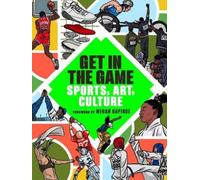 The San Francisco Museum of Modern Art Get in the Game (Copertina rigida)