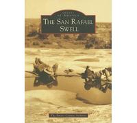 The San Rafael Swell (Tascabile)