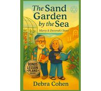 The Sand Garden by the Sea: Marty & Devorah's Story