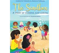 The Sandbox A Story Of Sharing and Caring - NUOVO