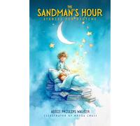 The Sandman's Hour: Stories for Bedtime: with original Illustrations
