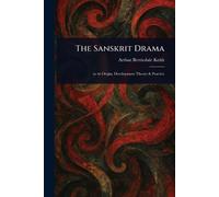 The Sanskrit Drama