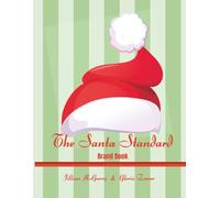 The Santa Standard: Brand Book