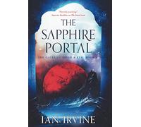Ian Irvine The Sapphire Portal (Tascabile) Gates of Good & Evil
