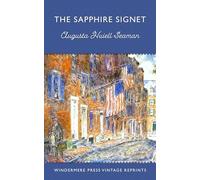 The Sapphire Signet: Or, the Lass of Richmond Hill