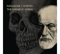 Sarajevo Spiral - Nam-Khar / Vortex (Audio cd)