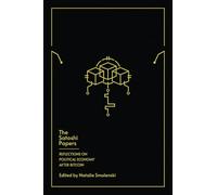 The Satoshi Papers: Reflections on Political Economy After Bitcoin