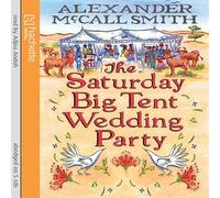 The Saturday Big Tent Wedding Party
