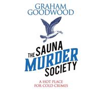 The Sauna Murder Society: A Seaside Murder Mystery: 1