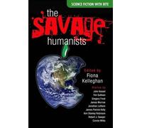 The Savage Humanists (Tascabile) Robert Sawyer