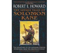 The Savage Tales of Solomon Kane