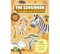 The savannah. Stickers and activities. Ediz. a colori
