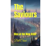The Saviours: Rise of the New Order