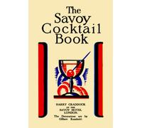 Harry Craddock The Savoy Cocktail Book (Tascabile)