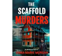 The Scaffold Murders: DI McKenzie Book 5