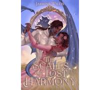 The Scales of Lost Harmony