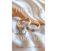 The Scam called Marriage