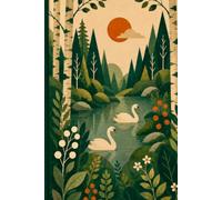 The Scandinavian Swans: A Minimalist Lined Hardcover Journal Inspired by Scandinavian Design, Nordic Lakes, Elegant Swans, Nature, Serenity, and Folk Art