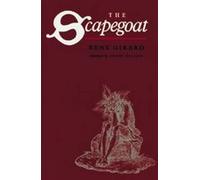 The Scapegoat by Rene Girard