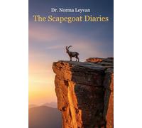 The Scapegoat Diaries: A Guided Journal to Reclaim Your Reality and Heal from a Toxic Family