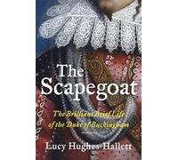 Lucy Hughes-Hallett The Scapegoat (Copertina rigida)