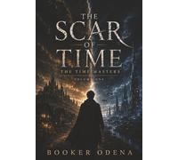 The Scar Of Time