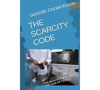 THE SCARCITY CODE: THE ARCHITECT OF ILLUSION (THE LOGIC OF THE EGO)