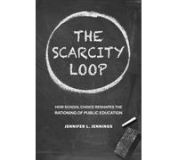 The Scarcity Loop: How School Choice Reshapes the Rationing of Public Education