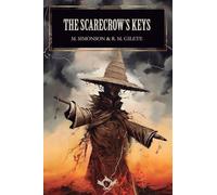 The Scarecrow's Keys: 2