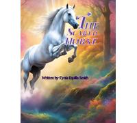 The Scared Horse: the white horse