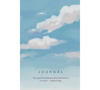 The scariest moment is always just before -Writing Journal