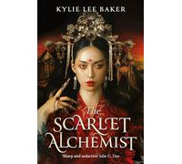 The Scarlet Alchemist: A dazzling enemies-to-lovers dark fantasy!