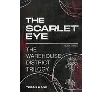 The Scarlet Eye: A Sapphic Dystopian Romance about Desire, Defiance, and Revolution