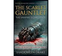 The Scarlet Gauntlet: The Vampire's Challenge: 23