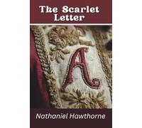 The Scarlet Letter (Annotated)