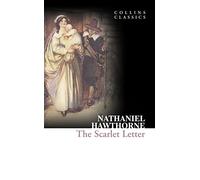 The Scarlet Letter (Collins Classics) [Lingua inglese]