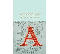 The Scarlet letter: Nathaniel Hawthorne