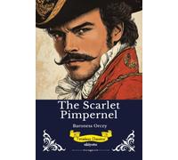 The Scarlet Pimpernel | Timeless Classics