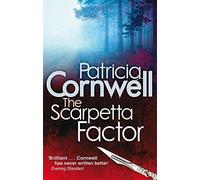 The Scarpetta Factor: Scarpetta 17 by Patricia Cornwell (2010-05-27)