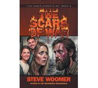 The Scars of War: Book 3