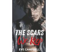 The Scars We Keep