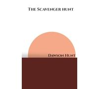 The Scavenger Hunt