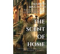 The Scent of Home