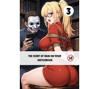 The Scent of Rain on Your Sketchbook Volll.3